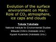 Evolution of the surface environment on Mars: Role of CO2 atmosphere, ice caps and clouds PowerPoint PPT Presentation