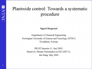 Plantwide control: Towards a systematic procedure