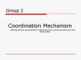 Coordination Mechanism PowerPoint PPT Presentation