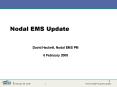 David Hackett, Nodal EMS PM PowerPoint PPT Presentation
