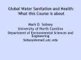 Global Water Sanitation and Health: What this Course is about PowerPoint PPT Presentation