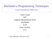 Declarative Programming Techniques Lazy Execution (VRH 4.5)