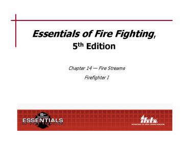 Essentials of Fire Fighting,