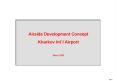Airside Development Concept Kharkov Intl Airport March 2008 PowerPoint PPT Presentation