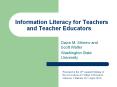 Information Literacy for Teachers and Teacher Educators PowerPoint PPT Presentation
