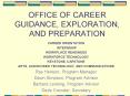 OFFICE OF CAREER GUIDANCE, EXPLORATION, AND PREPARATION PowerPoint PPT Presentation