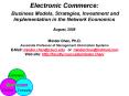 Electronic Commerce:  Business Models, Strategies, Investment and Implementation in the Network Economics August, 2008 PowerPoint PPT Presentation