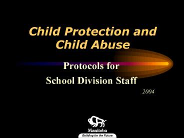 Child Protection and Child Abuse