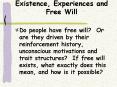 Existence, Experiences and Free Will PowerPoint PPT Presentation