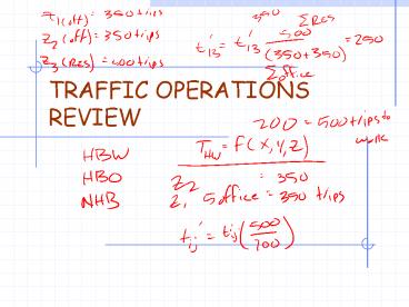 TRAFFIC OPERATIONS REVIEW