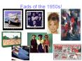 Fads of the 1950s! PowerPoint PPT Presentation