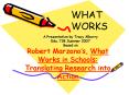 Robert Marzanos, What Works in Schools: Translating Research into Action PowerPoint PPT Presentation