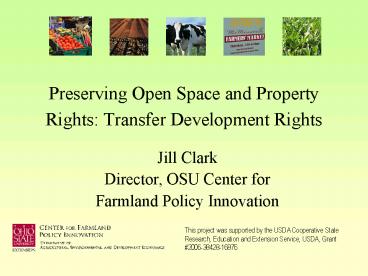 Preserving Open Space and Property Rights: Transfer Development Rights