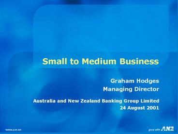 Small to Medium Business