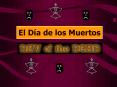 El Da de los Muertos PowerPoint PPT Presentation