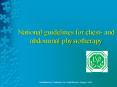 National guidelines for chest- and abdominal physiotherapy PowerPoint PPT Presentation