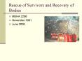 Rescue of Survivors and Recovery of Bodies PowerPoint PPT Presentation