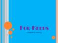 For Keeps PowerPoint PPT Presentation