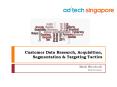 Customer Data Research, Acquisition, Segmentation PowerPoint PPT Presentation