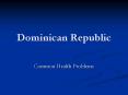 Dominican Republic PowerPoint PPT Presentation