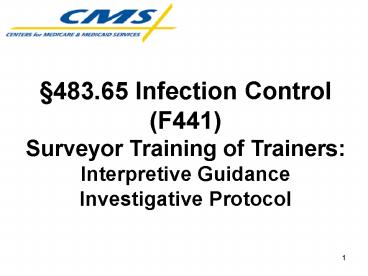 483'65 Infection Control F441