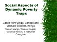 Social Aspects of Dynamic Poverty Traps PowerPoint PPT Presentation