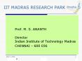 IIT MADRAS RESEARCH PARK PowerPoint PPT Presentation