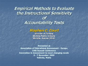 Empirical Methods to Evaluate the Instructional Sensitivity of Accountability Tests