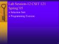 Lab Session-12 CSIT 121 Spring PowerPoint PPT Presentation