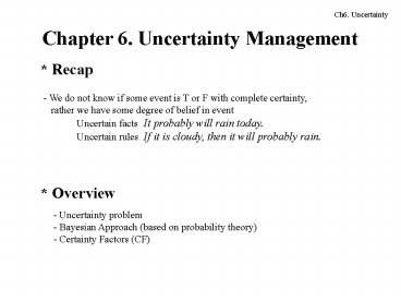 Chapter 6' Uncertainty Management