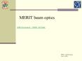 MERIT beam optics PowerPoint PPT Presentation