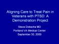 Aligning Care to Treat Pain in Veterans with PTSD: A Demonstration Project PowerPoint PPT Presentation