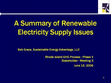 A Summary of Renewable Electricity Supply Issues