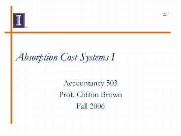 Absorption Cost Systems I