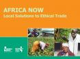 AFRICA NOW Local Solutions to Ethical Trade PowerPoint PPT Presentation