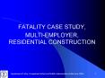 FATALITY CASE STUDY, PowerPoint PPT Presentation