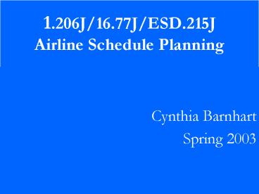1'206J16'77JESD'215J Airline Schedule Planning