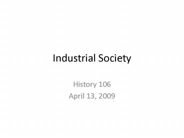Industrial Society