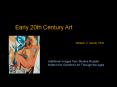 Early 20th Century Art PowerPoint PPT Presentation