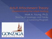 Adult Attachment Theory Understanding the latest findings