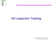 HV capacitor Testing