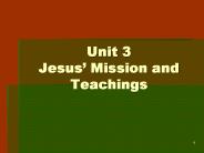 Unit 3 Jesus Mission and Teachings