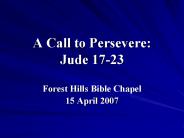 A Call to Persevere: Jude 1723