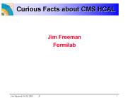Curious Facts about CMS HCAL