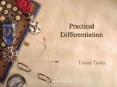 Practical Differentiation PowerPoint PPT Presentation