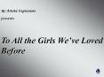 To All the Girls Weve Loved Before PowerPoint PPT Presentation