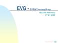 EVG - ESRIN Voluntary Group PowerPoint PPT Presentation
