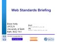 Web%20Standards%20Briefing PowerPoint PPT Presentation