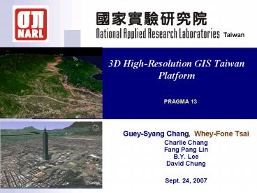 3D High-Resolution GIS Taiwan Platform