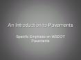 An Introduction to Pavements PowerPoint PPT Presentation